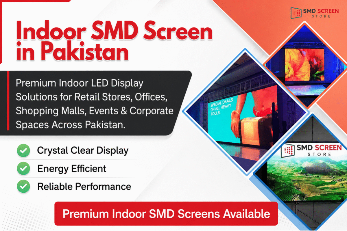 Indoor SMD Screen in Pakistan